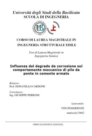 INFLUENZA DEL DEGRADO DA CORROSIONE SUL COMPORTAMENTO MECCANICO DI PILE DA PONTE IN CEMENTO ARMATO