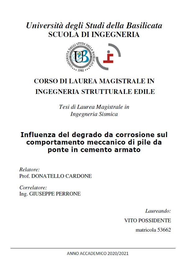 INFLUENZA DEL DEGRADO DA CORROSIONE SUL COMPORTAMENTO MECCANICO DI PILE DA PONTE IN CEMENTO ARMATO