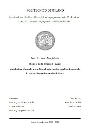 IL CASO DELLA GRENFELL TOWER: SIMULAZIONI D’ESODO E VERIFICA DI SOLUZIONI PROGETTUALI SECONDO LA NORMATIVA ANTINCENDIO ITALIANA