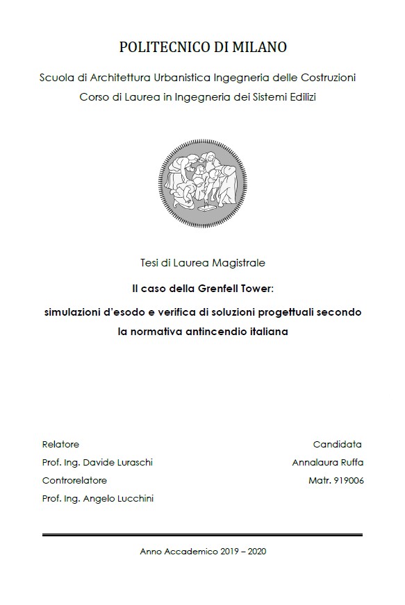 IL CASO DELLA GRENFELL TOWER: SIMULAZIONI D’ESODO E VERIFICA DI SOLUZIONI PROGETTUALI SECONDO LA NORMATIVA ANTINCENDIO ITALIANA